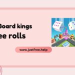 How to Get Board Kings Free Rolls in 2024